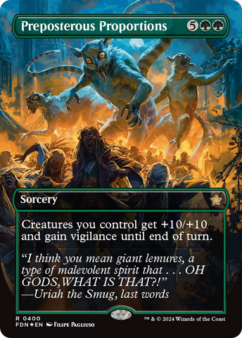 Preposterous Proportions (Borderless) (Mana Foil) [Foundations]