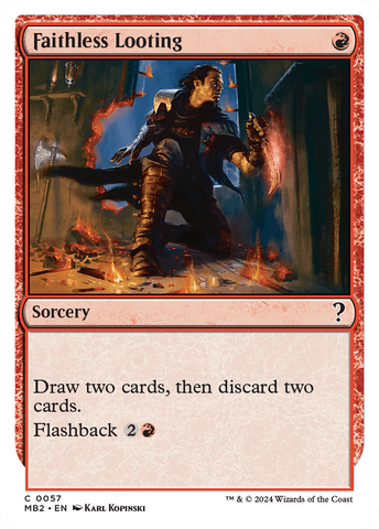 Faithless Looting (White Border) [Mystery Booster 2]