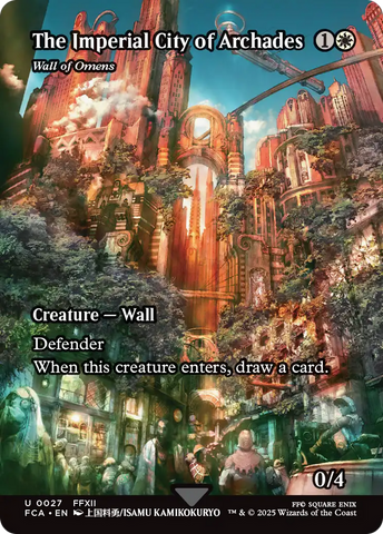The Imperial City of Archades - Wall of Omens (Showcase) [FINAL FANTASY : Through the Ages]