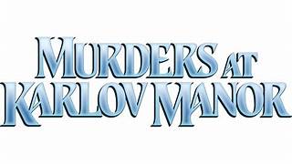 Murders at Karlov Manor Pre-Release (Saturday @ 2:30PM) ticket - Sat, Feb 03 2024