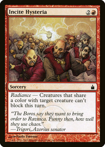 Incite Hysteria [Ravnica: City of Guilds]