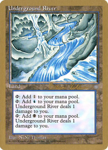Underground River (Brian Selden) [World Championship Decks 1998]