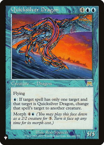 Quicksilver Dragon [The List]