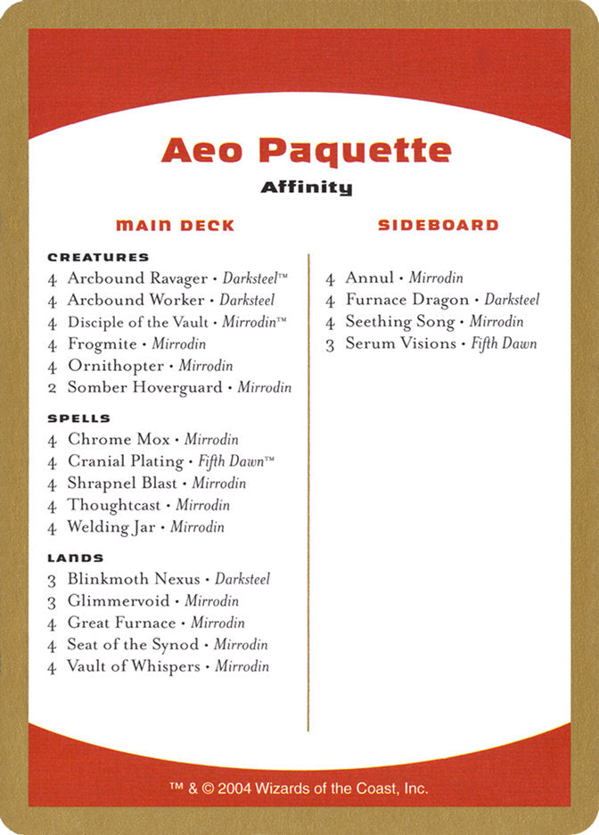 Aeo Paquette Decklist [World Championship Decks 2004]