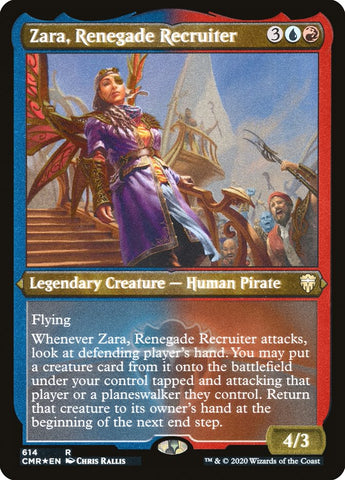 Zara, Renegade Recruiter (Etched) [Commander Legends]
